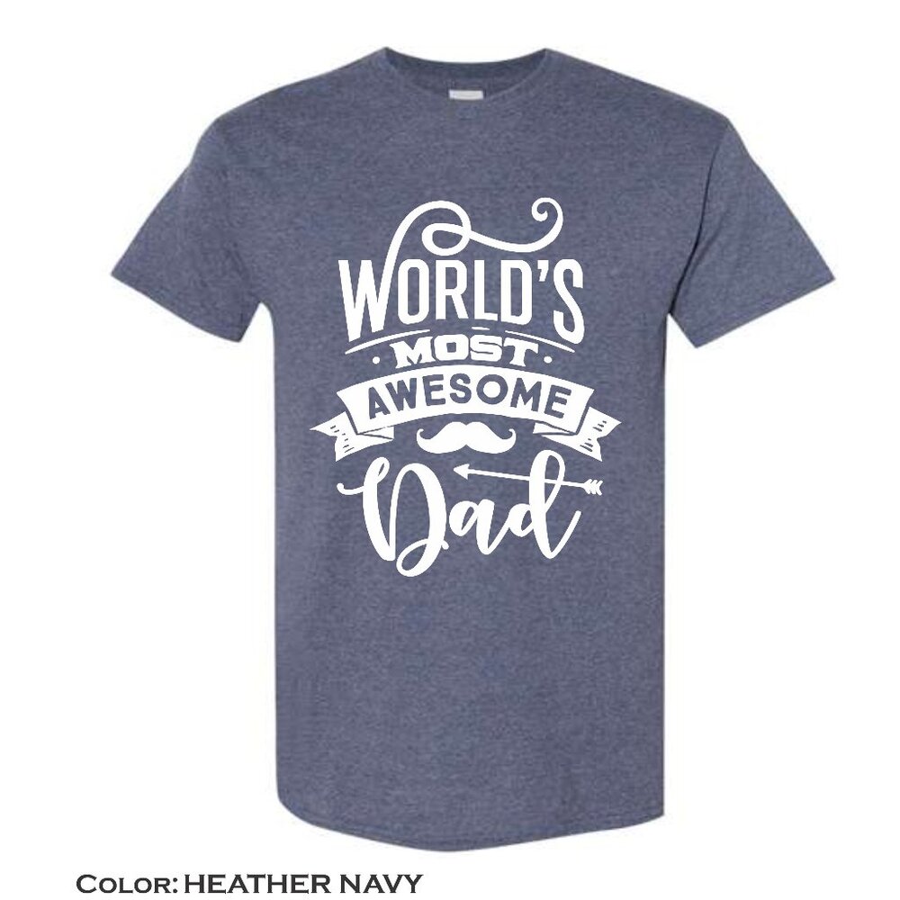 Gildan Men's Shirt World's Most Awesome Dad, Father's Day, Gold, M,L,XL - Picture 4 of 7